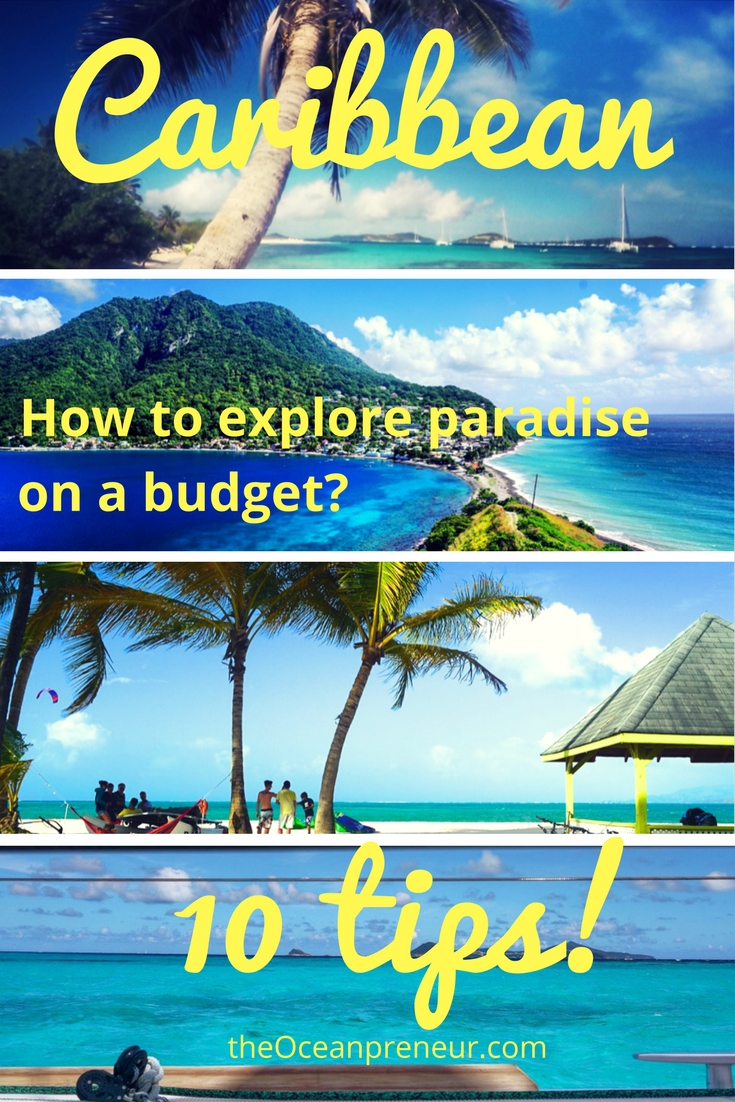 How to explore the Caribbean on a backpackers budget