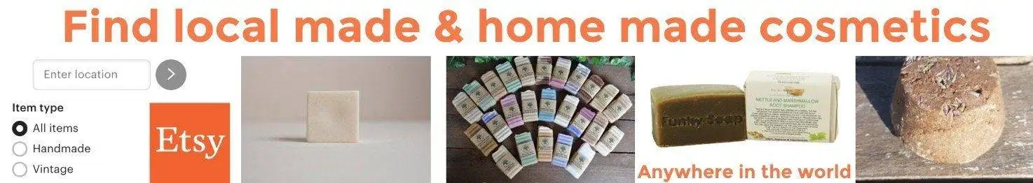 Find local made cosmetics and chemical free shampoo.
