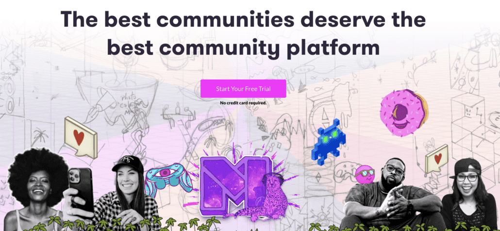 the best communities deserve the best community platform.