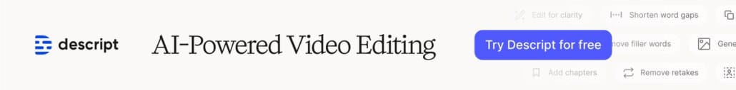Descript advertisement for AI-powered video editing with a "Try Descript for free" button on the right.